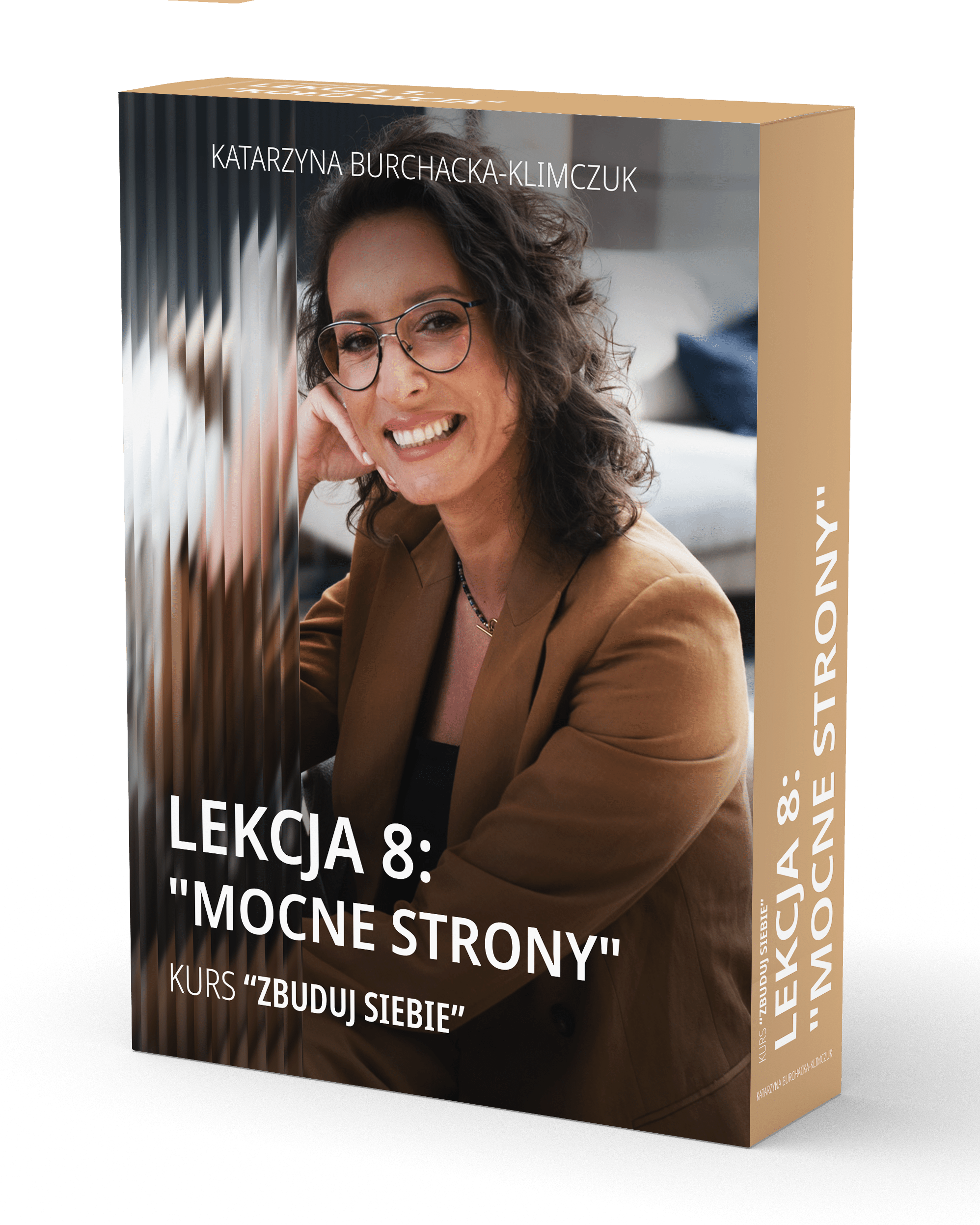 Lekcja 8 : „Mocne Strony”.